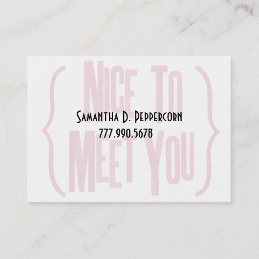 Nett, Sie zu treffen Visitenkarte (Rückseite)