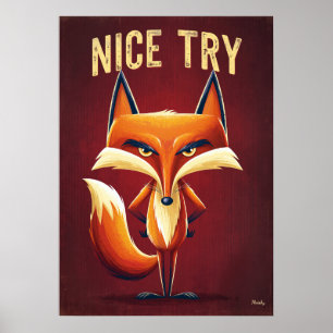 Nett Versucht Fuchs – Lustige Kluge Cartoon-Figur- Poster