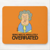 Nett zu sein ist überbewertet - mürrisch alte Dame Mousepad (Vorne)