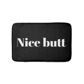 Netter Hintern lustiges Zitat Badezimmerzubehör fü Badematte (Vorderseite)