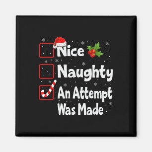 Netter Naughty, ein Versuch wurde Weihnachtsliste  Magnet