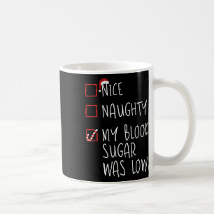 Netter Naughty mein Blutzucker war ein niedriger W Kaffeetasse