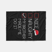 Netter, unanständig mein Bruder ließ mich Weihnach Fleecedecke (Vorderseite (Horizontal))