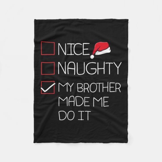 Netter, unanständig mein Bruder ließ mich Weihnach Fleecedecke (Vorderseite)