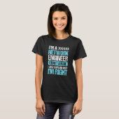 Network Engineer Explain Im Right Code Computer En T-Shirt (Vorne ganz)