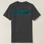 Netzwerkadministrator von Netrunner T-Shirt (Design vorne)