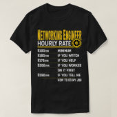 Netzwerkingenieur Stundensatz Funny Networking T T-Shirt (Design vorne)