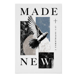 Neu gemacht 2 Korinther 5:17 Brutalist Taube Taufe Poster