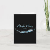 Neu gemacht, christliche Wassertaufe-2025  Karte (Vorderseite)