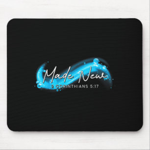 Neu gemacht Taufe 2 Korinther 5_17 Christlicher Gl Mousepad