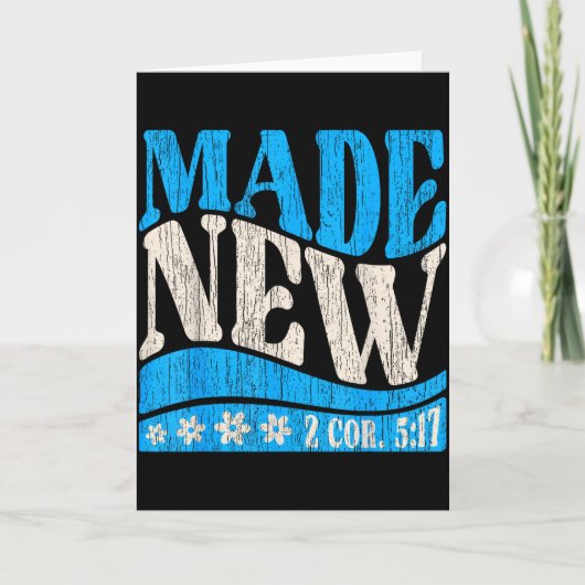 Neu gemacht Taufe Christ 2 Kor 5_17 Getaufter Jung Karte (Vorderseite)