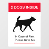 NEU! Hunde drinnen im Brandfall - Schützen Sie Ihr Fensteraufkleber (Blatt)