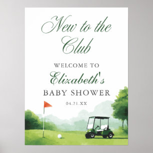 Neu im Club Golf-Baby-Shower-Willkommensschild Poster