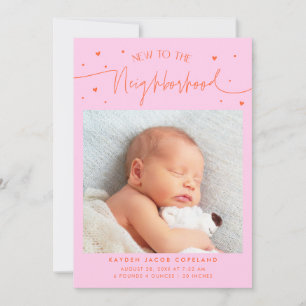 Neu in der Nachbarschaft Orange Pink Foto Geburtsa Ankündigung
