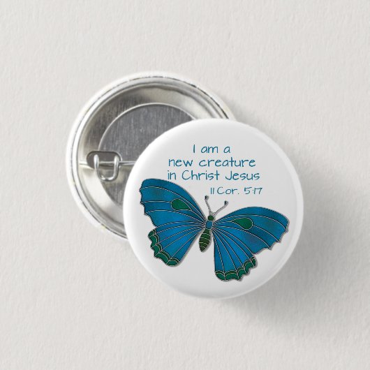 Neu in Jesus 2 Korinther 5:17 Blauer Schmetterling Button (Vorne & Hinten)