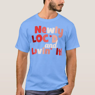 Neu lokales und liebenswertes Lokal T-Shirt