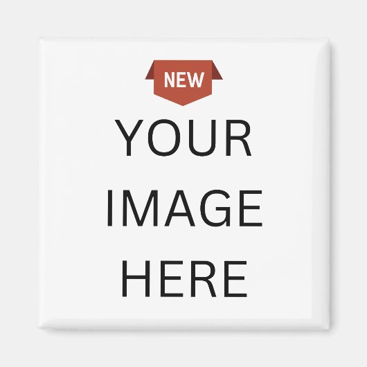 NEU! Square Magnet - 2 Zoll - Benutzerdefiniert (Vorne)