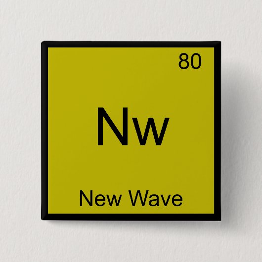 Neu - Symbol für neues Wave Funny Chemistry Elemen Button (Vorderseite)