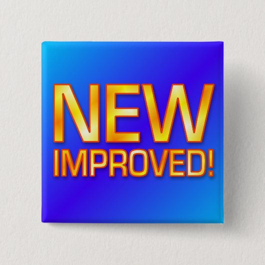 Neu verbessert button (Vorderseite)
