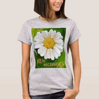 Neuanfang - Daisy Blume Power T-Shirt