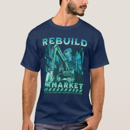Neuaufbau des Marktes T-Shirt