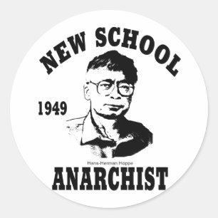 Neue Anarchisten — Hans-Hermann Hoppe Runder Aufkleber