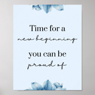 Neue Anfänge Blue Floral Motivierend Poster