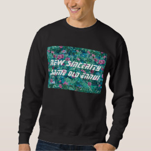 NEUE AUFRICHTIGKEIT SWEATSHIRT