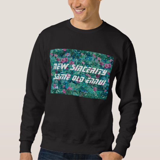 NEUE AUFRICHTIGKEIT SWEATSHIRT (Vorderseite)