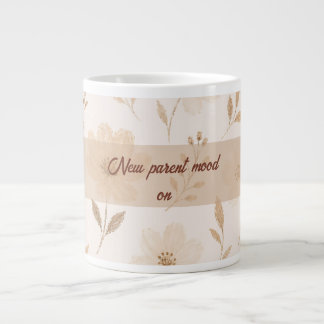 Neue Elternstimmung auf floraler Kaffeetasse Jumbo-Tasse