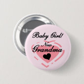 Neue Grandma Baby Girl Tshirts und Geschenke Button (Vorne & Hinten)