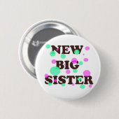 Neue große Schwester Button (Vorne & Hinten)