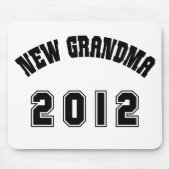 Neue Großmutter 2012 Mousepad (Vorne)