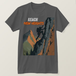 Neue Höhen erreichen – Climbing Day-Tribut T-Shirt
