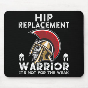 Neue Hüftersatz Männer Frauen Krieger-Bewusstsein Mousepad