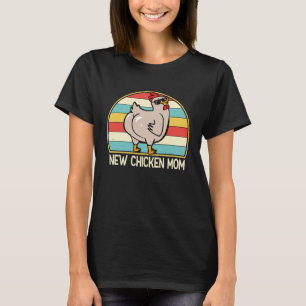 Neue Hühner Mama Süße Hühner Mutti Bauer für Fraue T-Shirt