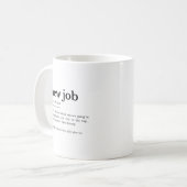 Neue Jobdefinition Kaffeetasse (Vorderseite Links)