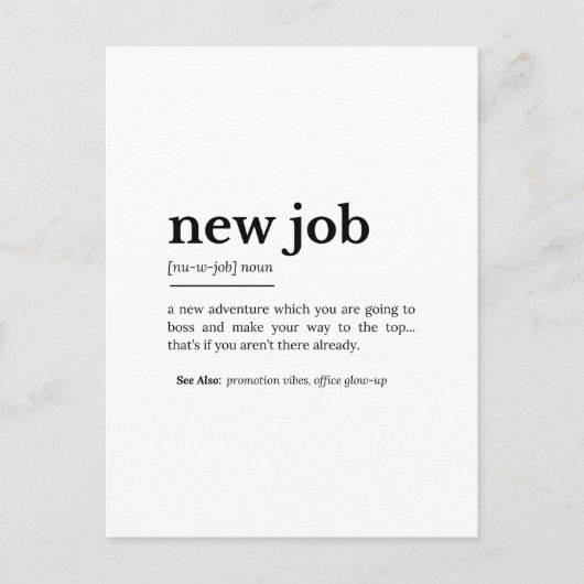 Neue Jobdefinition - Motivierend Typografie Postkarte (Vorderseite)