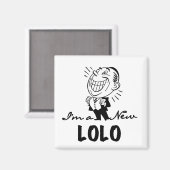 Neue Lolo T - Shirt und Geschenke lächeln Magnet (Vorderseite/Rückseite)