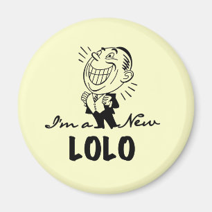 Neue Lolo T - Shirt und Geschenke lächeln Magnet