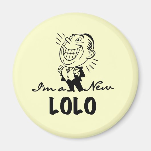 Neue Lolo T - Shirt und Geschenke lächeln Magnet (Vorne)