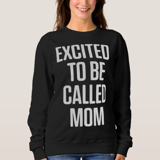 Neue Mami, die Mama erwarten 1 Sweatshirt (Vorderseite)