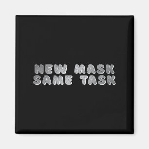 _Neue Maske, gleiche Aufgabe_ Eine positive Zielbe Magnet