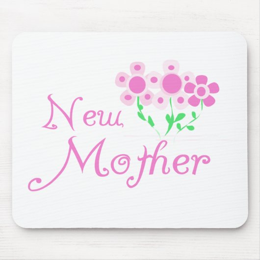 Neue Mütter Rosa Blume T - Shirt und Geschenke Mousepad (Vorne)