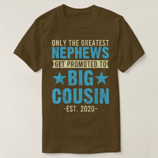 Neue Nephew wird zum großen Cousin 2020 Pregnan be T-Shirt (Design vorne)