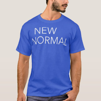 neue normale T-Shirt