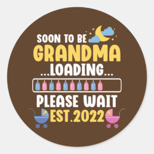 Neue Oma Funny Pregnancy Ankündigung bald auf Runder Aufkleber