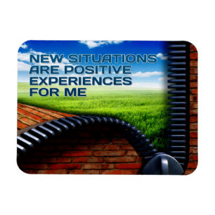 "Neue Situationen" Motivation Affirmation Flexibel Magnet