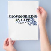 NEUE SNOWMOBILING-IS-LIFE-DIS FLYER (Hand)