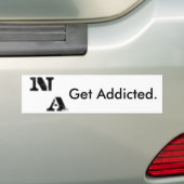 Neue Sucht "erhalten süchtig." Autoaufkleber (Auf Auto)